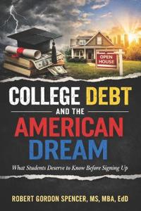 College Debt and the American Dream