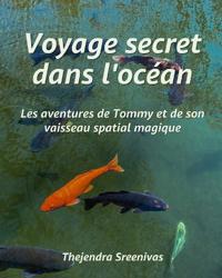 Voyage secret dans l'océan