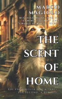 The Scent of Home