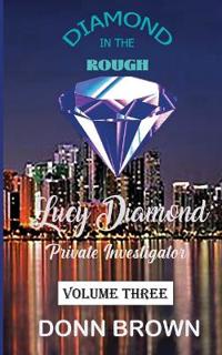 Kirjan kansi "DIAMOND in the ROUGH"