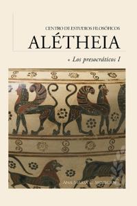Guía de Lectura Los presocráticos I