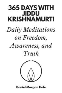 365 Days with Jiddu Krishnamurti