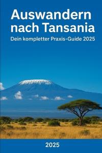 Auswandern nach Tansania