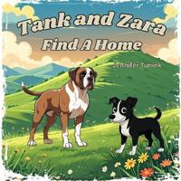 Tank and Zara Find A Home