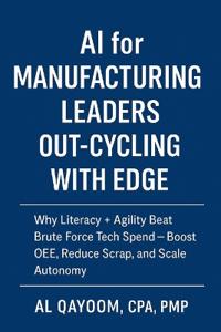 AI for Manufacturing Leaders