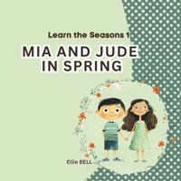 Mia and Jude in Spring