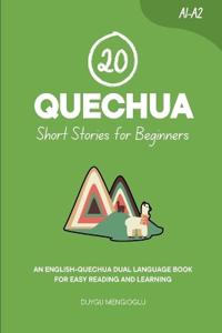 20 Quechua Short Stories for Beginners