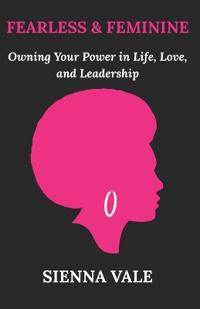 Fearless and Feminine