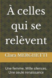 À celles qui se relèvent