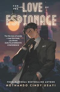 For the Love of Espionage