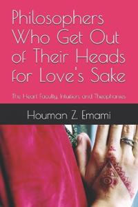 The Heart Faculty, Intuition, and Theophanies