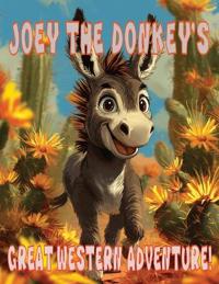 Joey The Donkey's Great Western Adventure!