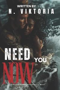 Need You Now