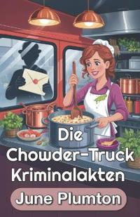 Die Chowder-Truck Kriminalakten