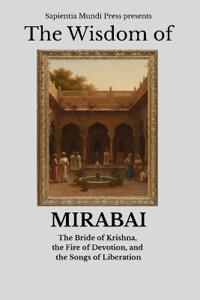The Wisdom of Mirabai