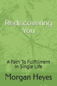Rediscovering You