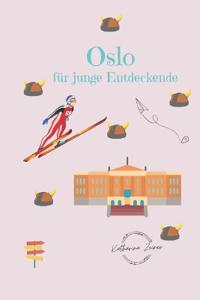 Oslo für junge Entdeckende