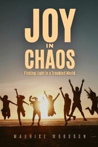 Joy in Chaos