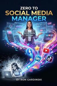 From Zero to Social Media Manager