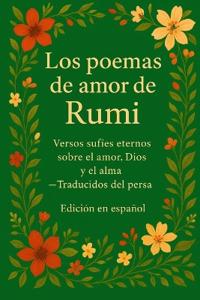 Los poemas de amor de Rumi