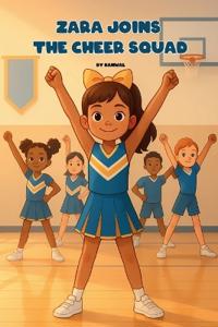 Zara Joins the Cheer Squad
