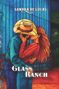 Glass Ranch