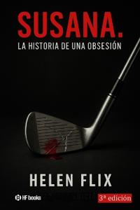 Susana, La historia de una obsesión.