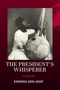 The President's Whisperer