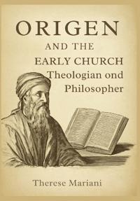 Origen and the Early Church