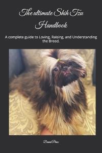 The ultimate Shih Tzu Handbook