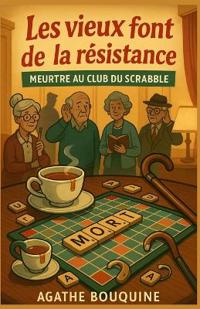 Les vieux font de la résistance