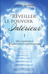 Réveiller le pouvoir intérieur