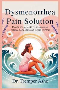 Dysmenorrhea Pain Solution