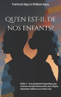Qu'en est-il de nos enfants?