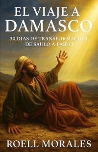 El Viaje a Damasco