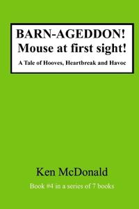 BARN-AGEDDON! Mouse at first sight