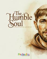 The Humble Soul - A Devotional Journey