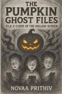 The Pumpkin Ghost Files