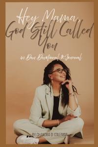 Hey, Mama God Still Called You