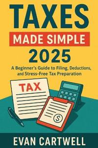 Taxes Made Simple 2025