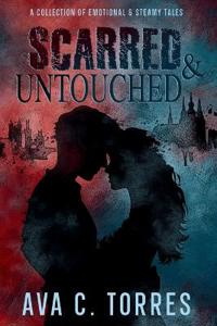 Scarred & Untouched