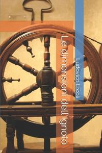 Le dimensioni dell'ignoto