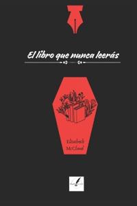 El libro que nunca leerás