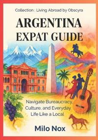 Argentina Expat Guide
