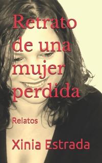 Retrato de una mujer perdida