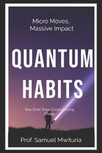 Quantum Habits