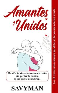 Amantes Unidos (Spanish Edititon)