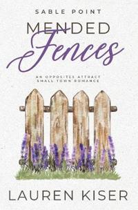 Mended Fences