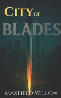 Willow, M: City of Blades