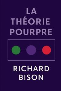 La Théorie Pourpre
